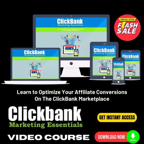 Clickbank Marketing Essentials Upgrade Package (Video Course)