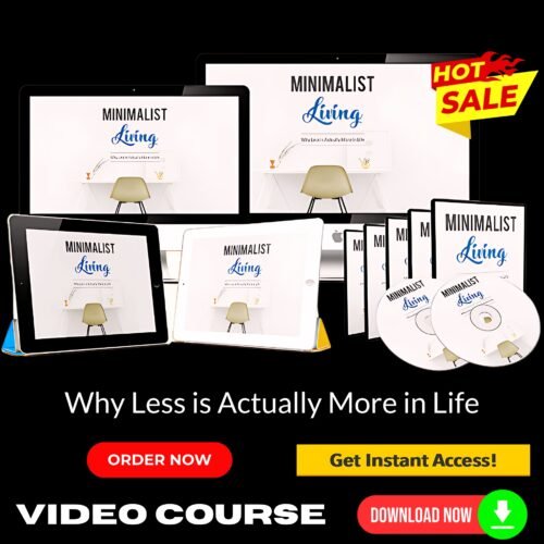 Minimalist Living Upgrade Package (Video Course)