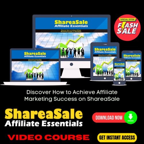 Shareasale Marketing Essentials Upgrade Package (Video Course)