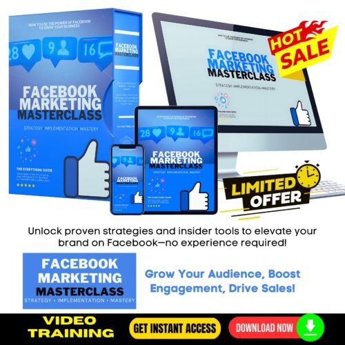 Facebook Marketing Masterclass Upgrade Package (Video Course)