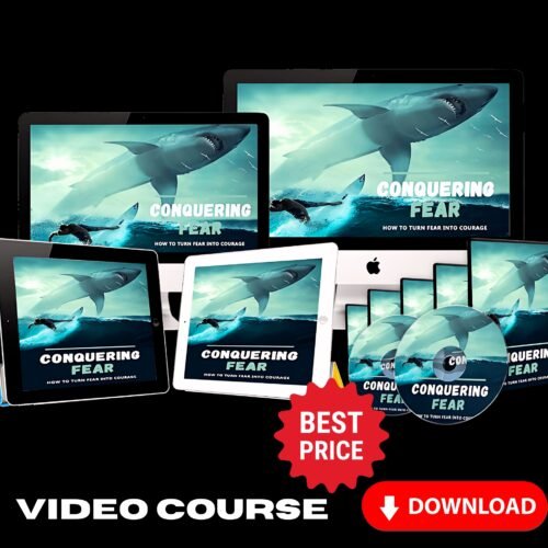 Conquering Fear Upgrade Package (Video Course)
